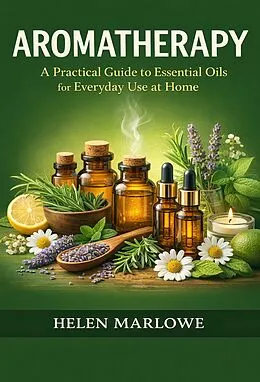 E-Book (epub) Aromatherapy von Helen Marlowe