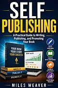 E-Book (epub) Self Publishing von Miles Weaver