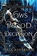 Kartonierter Einband Vows of Blood and Deception von Aria Ashbrook