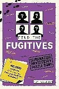 Kartonierter Einband Elimination Mystery Puzzle Book: Find the Fugitives von Tim Collins