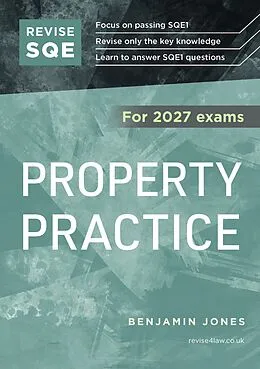 E-Book (epub) Revise SQE Property Practice 2027 von Benjamin Jones