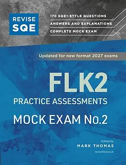E-Book (epub) Revise SQE FLK2 Practice Assessments 2027: Mock Exam 2 von 