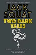 E-Book (epub) Two Dark Tales von Charles Lambert