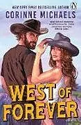 Kartonierter Einband West of Forever von Michaels Corinne