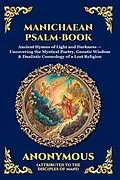E-Book (epub) Manichaean Psalm-Book von Anonymous