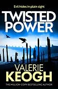 E-Book (epub) Twisted Power von Valerie Keogh
