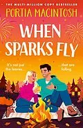 E-Book (epub) When Sparks Fly von Portia Macintosh