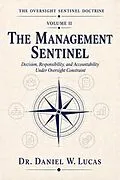 E-Book (epub) The Management Sentinel von Daniel W. Lucas