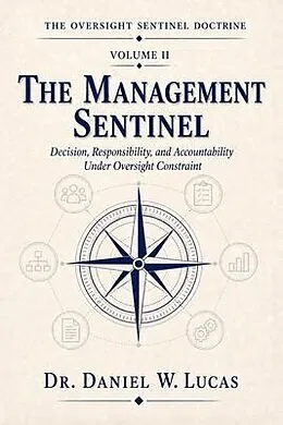 E-Book (epub) The Management Sentinel von Daniel W. Lucas