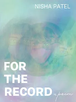 E-Book (epub) For the Record von Nisha Patel