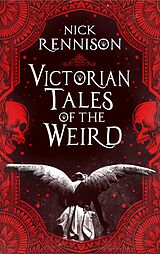 eBook (epub) Victorian Tales of the Weird de Nick Rennison