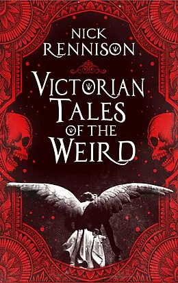 E-Book (epub) Victorian Tales of the Weird von Nick Rennison