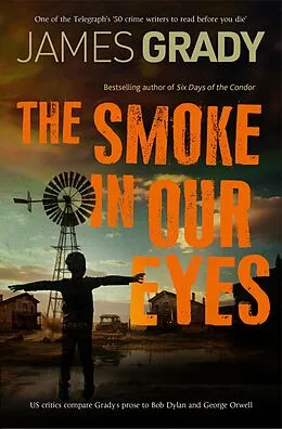 E-Book (epub) The Smoke in Our Eyes von James Grady