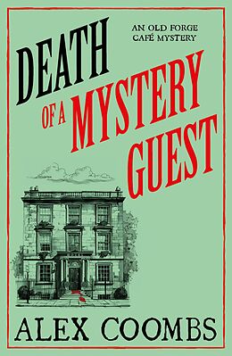 eBook (epub) Death of a Mystery Guest de Alex Coombs