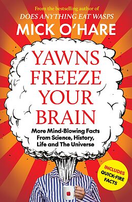 eBook (epub) Yawns Freeze Your Brain de Mick O'Hare