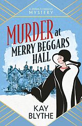 eBook (epub) Murder at Merry Beggars Hall de Kay Blythe