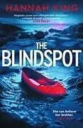 Kartonierter Einband The Blindspot von Hannah King