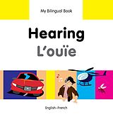 E-Book (pdf) My Bilingual Book-Hearing (English-French) von Milet Publishing