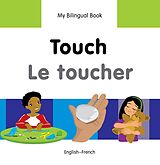 eBook (pdf) My Bilingual Book-Touch (English-French) de Milet Publishing