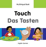 E-Book (pdf) My Bilingual Book-Touch (English-German) von Milet Publishing