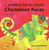 E-Book (pdf) Chameleon Races (English-French) von Laura Hambleton