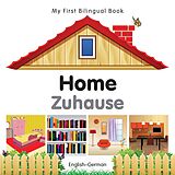 E-Book (pdf) My First Bilingual Book-Home (English-German) von Milet Publishing