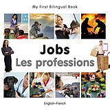 eBook (pdf) My First Bilingual Book-Jobs (English-French) de Milet Publishing