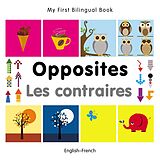 eBook (pdf) My First Bilingual Book-Opposites (English-French) de Milet Publishing