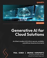 eBook (epub) Generative AI for Cloud Solutions de Paul Singh, Anurag Karuparti