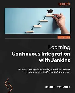 E-Book (epub) Learning Continuous Integration with Jenkins von Nikhil Pathania