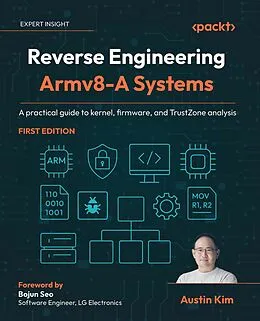 E-Book (epub) Reverse Engineering Armv8-A Systems von Austin Kim