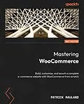 E-Book (epub) Mastering WooCommerce von Patrick Rauland