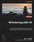 E-Book (epub) Refactoring with C# von Matt Eland