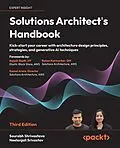 E-Book (epub) Solutions Architect's Handbook von Saurabh Shrivastava, Neelanjali Srivastav