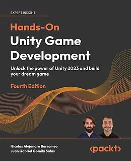 E-Book (epub) Hands-On Unity Game Development von Nicolas Alejandro Borromeo, Juan Gabriel Gomila Salas