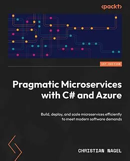 E-Book (epub) Pragmatic Microservices with C# and Azure von Christian Nagel