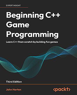 eBook (epub) Beginning C++ Game Programming de John Horton