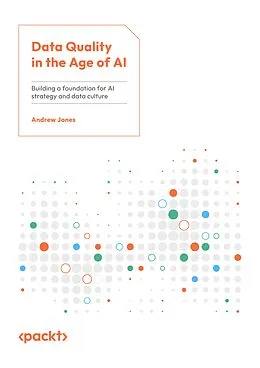 E-Book (epub) Data Quality in the Age of AI von Andrew Jones
