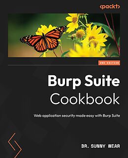 eBook (epub) Burp Suite Cookbook de Dr. Sunny Wear