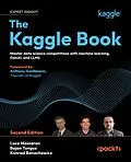 E-Book (epub) The Kaggle Book von Luca Massaron, Bojan Tunguz, Konrad Banachewicz