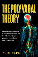 eBook (epub) The Polyvagal Theory de Yumi Park