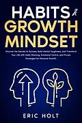 E-Book (epub) Habits &amp; Growth Mindset von Eric Holt
