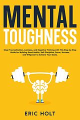 eBook (epub) Mental Toughness de Eric Holt