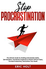 eBook (epub) Stop Procrastination de Eric Holt