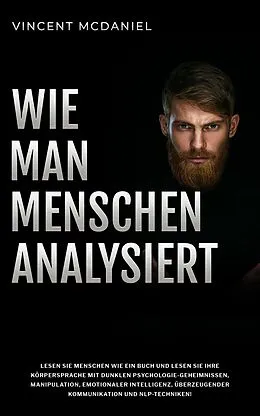 E-Book (epub) Wie man Menschen analysiert von Vincent McDaniel
