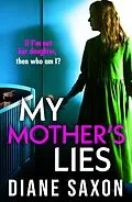 E-Book (epub) My Mother's Lies von Diane Saxon