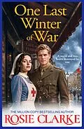 E-Book (epub) One Last Winter of War von Rosie Clarke