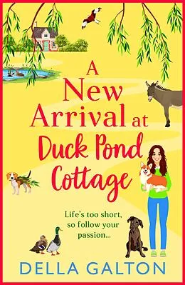 E-Book (epub) A New Arrival at Duck Pond Cottage von Della Galton