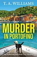 E-Book (epub) Murder in Portofino von T A Williams