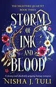 Kartonierter Einband Storm of Ink and Blood von Nisha J. Tuli